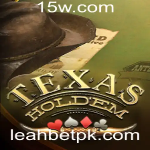 Explorando o Fascinante Mundo do Texas Hold'em com Leahbet