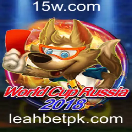 Descubra o Fascinante Mundo do Jogo WorldCupRussia2018 com Leahbet